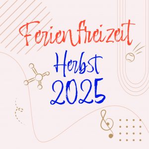 Herbst 2025: Ferienfreizeiten
